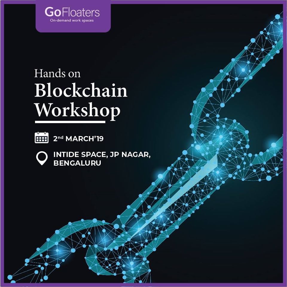 Handson Blockchain Workshop – Bengaluru