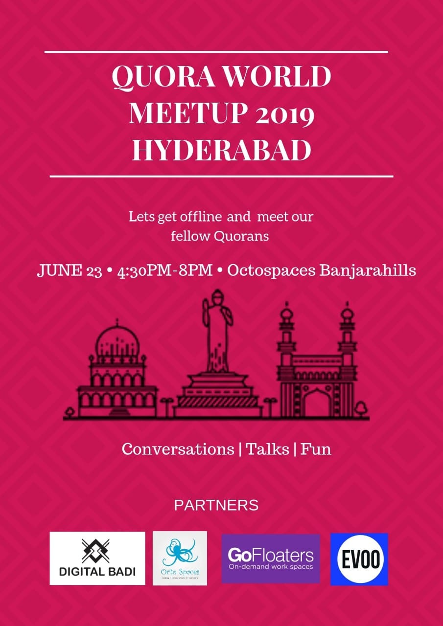 Quora World Meet Up 2019 – Hyderabad